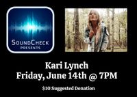 Sound Check Presents - Kari Lynch 