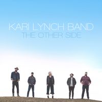 The Other Side by Kari Lynch Band