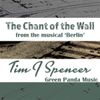 Sheet Music : The Chant Of The Wall