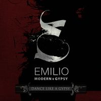 "Dance Like a Gypsy"  REMIX CD  by Emilio Modern Gypsy