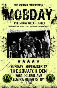 Mobday Meet & Greet @ Squatch Den Records