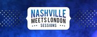 Nashville Meets London Sessions