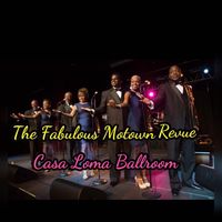 Fabulous Motown Revue | Casa Loma Ballroom