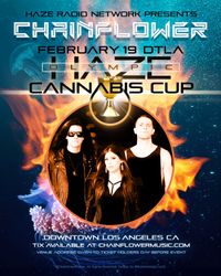 Chainflower February 19th Live at Haze Radio Network Olympic Cannabis Cup