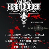 THE HERETIC ORDER ALBUM LAUNCH PARTY