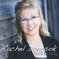 Born to Sing by Rachel Dancsok