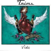 Vida by The Trims