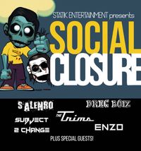 "SOCIAL CLOSURE" FEATURING THE TRIMS!