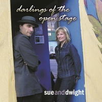 Darlings of the Open Stage by Sue and Dwight