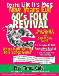 PARTY LIKE IT'S 1965 ~ 60's FOLK REVIVAL ~ WHERE HAVE ALL THE FOLK SONGS GONE?
