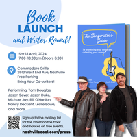 BOOK LAUNCH PARTY: The Songwriter's Guide: To Protecting Your Songs and Collecting Your Money