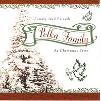 FAMILY & FRIENDS 1996 by POLKA FAMILY BAND