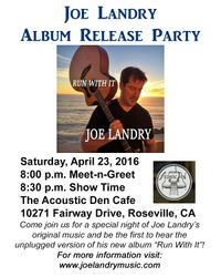 Joe Landry - RUN WITH IT - Album Release