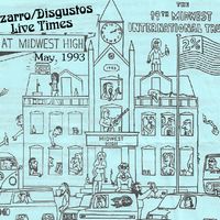 Live Times At Midwest High by Dr Bizarro & The Disgustos