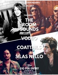 The Roomsounds, VODEO, Coattails, and Silas Nello 