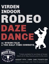 Byron Falk & The Half-Time Cowboys *Virden Rodeo* 
