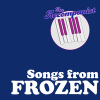 Songs from Frozen & Frozen 2 by The Accompanist 