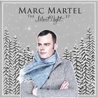 The Silent Night EP by Marc Martel