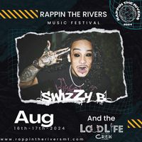 RAPPIN THE RIVERS Music Festival 2024
