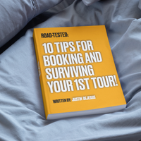 Road Tested: 10 Tips for Booking and Surviving your 1st Tour! (E-Book)