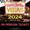  [IN PERSON] 2024 PIANO LADIES VEGAS CONFERENCE REGISTRATION