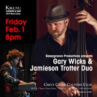 Gary Wicks/Jamieson Trotter Duo