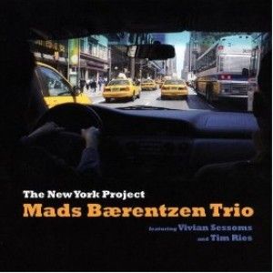 THE MADS BAERENTZEN TRIO|THE NEW YORK PROJECT|STUNT RECORDS  Come Sunday - ld vox  Tenderly - ld vox  Trouble Child - ld vox  McParty - ld vox.
