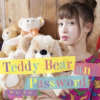 BAJUNE TOBETA|TEDDY BEAR AND PASSWORD
