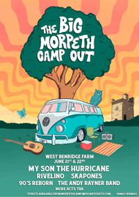 The Morpeth Big Camp Out Fest 2024