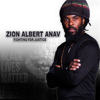 Fighting For Justice  by Zion Albert