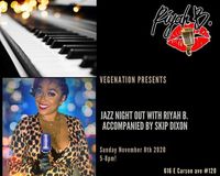 Jazz Night Out W/ Riyah B. Accompanied by Skip Dixon