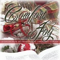 Comfort & Joy by Glory & Honor Music