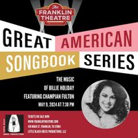 GREAT AMERICAN SONGBOOK SERIES: THE MUSIC OF BILLIE HOLIDAY WITH CHAMPIAN FULTON (Producer)