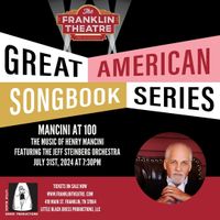 Great American Songbook Series: Mancini at 100 with Jeff Steinberg
