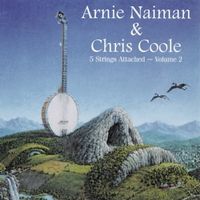 5 Strings Attached Vol 2 by Arnie Naiman & Chris Coole