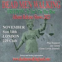 DEAD MEN WALKING Live