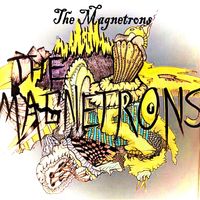 The Magnetrons by The Magnetrons