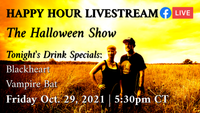 Happy Hour Livestream - THE HALLOWEEN SHOW | 5:30pm CT