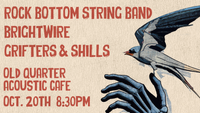 Old Quarter Acoustic Cafe w/Brightwire, Rock Bottom String Band