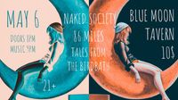 Tales From the Birdbath with Naked Society / 86 Miles / 60 Year Old Punk