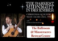 Gareth Davies-Jones: The Darkest Midnight in December (Christmas Acoustic)