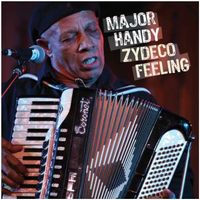 Zydeco Feeling by Major Handy 