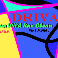 RUN WILD RUN CLEAN c IRA  L & M 80-90'S 2012-2015 ARR. by  DRIVA