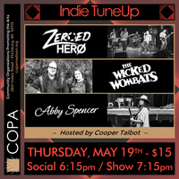 Zeroed Hero and The Wicked Wombats w/ Abby Spencer