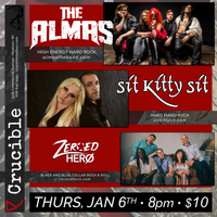 The Almas w/ Sit Kitty Sit & Zeroed Hero