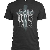 Grey "Jesus Never Fails" T-Shirt