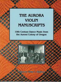 The Aurora Violin Manuscripts