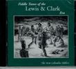 Fiddle Tunes of Lewis and Clark Era: CD