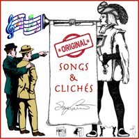 Original Songs & Clichés by Steve Laurie
