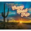 Crazy Road Trip: Digital Download Only